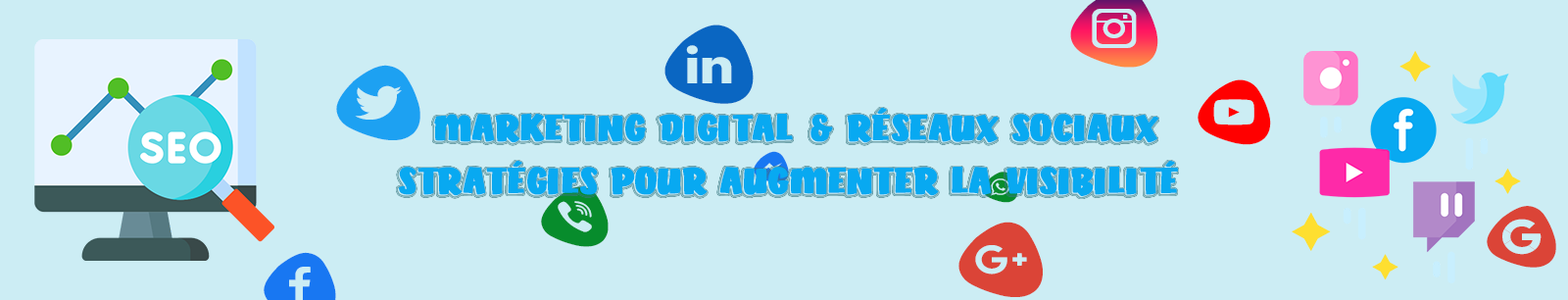 Stratégies pour augmenter la visibilité